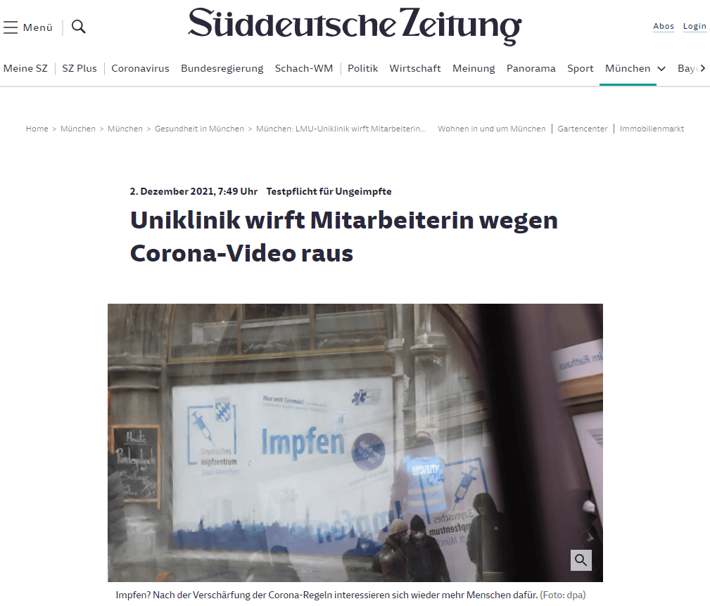 Eine LMU-Sprecherin wollte sich nicht zu den Inhalten des Videos äußern. Die Uniklinik habe der Frau Hausverbot erteilt, eine fristlose Kündigung werde auf den Weg gebracht. Die Verbreitung solcher Videos trage nicht zur Hilfe für Kranke und das stark belastete Personal bei.